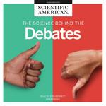 The Science behind the Debates