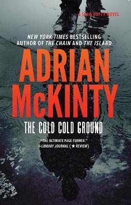 The Cold Cold Ground - Adrian McKinty - cover