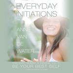 Everyday Initiations