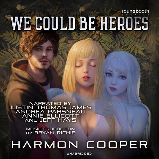 We Could Be Heroes