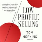 Low Profile Selling