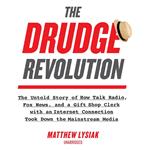 The Drudge Revolution