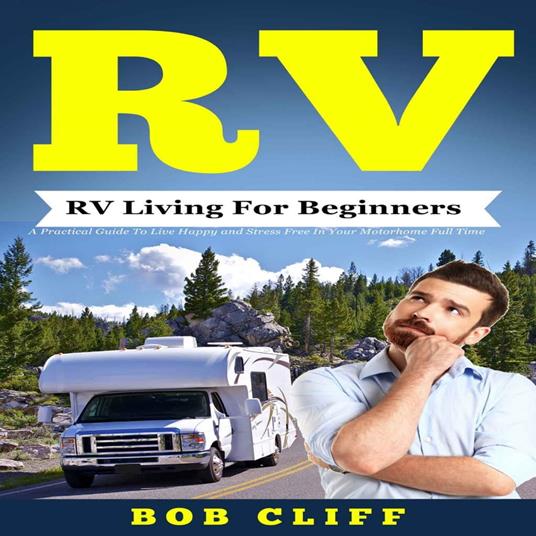 RV:RV Living For Beginners