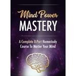Mind Power - Taking Control of Your Mind to Achieve Ultimate Success