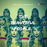 Beautiful People, The