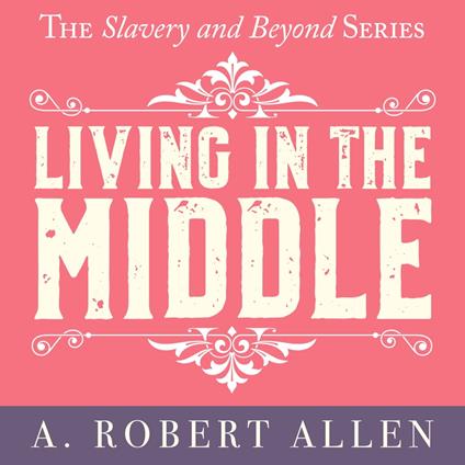 Living in the Middle