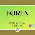 FOREX: COLLECTION DE LUXE (2 LIVRES)
