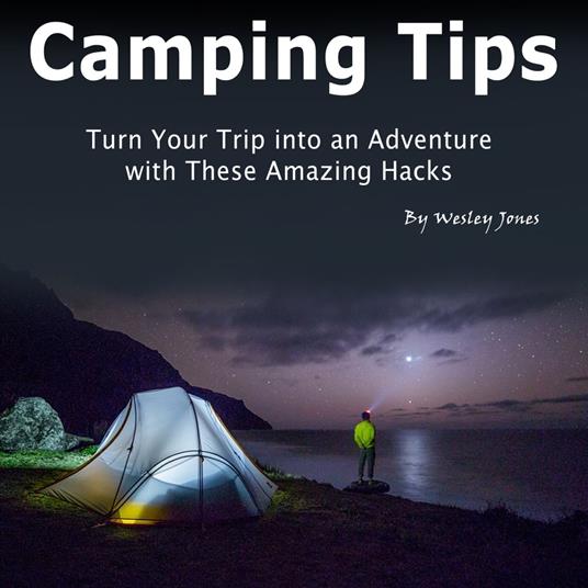 Camping Tips