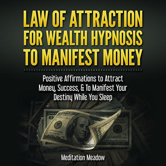 Law of Attraction for Wealth Hypnosis to Manifest Money