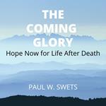 Coming Glory, The