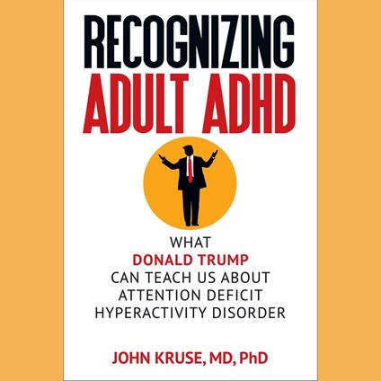 Recognizing Adult ADHD