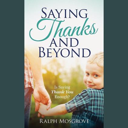 Saying Thanks and Beyond