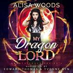 My Dragon Lord (Broken Souls 1)