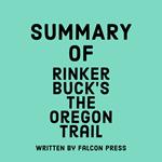 Summary of Rinker Buck's The Oregon Trail