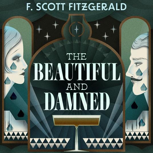 Beautiful and Damned, The