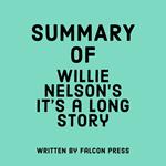 Summary of Willie Nelson's It's a Long Story