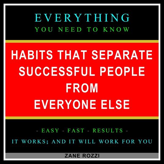 Habits that Separate Successful People from Everyone Else