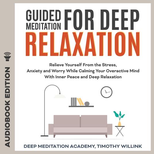 Guided Meditation for Deep Relaxation