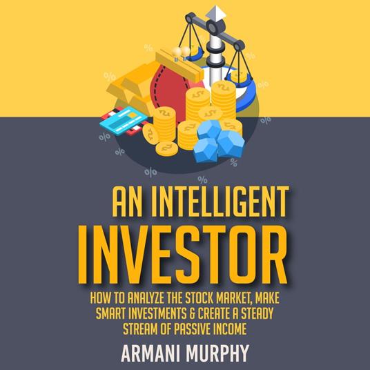 Intelligent Investor, An