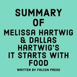 Summary of Melissa Hartwig & Dallas Hartwig's It Starts With Food