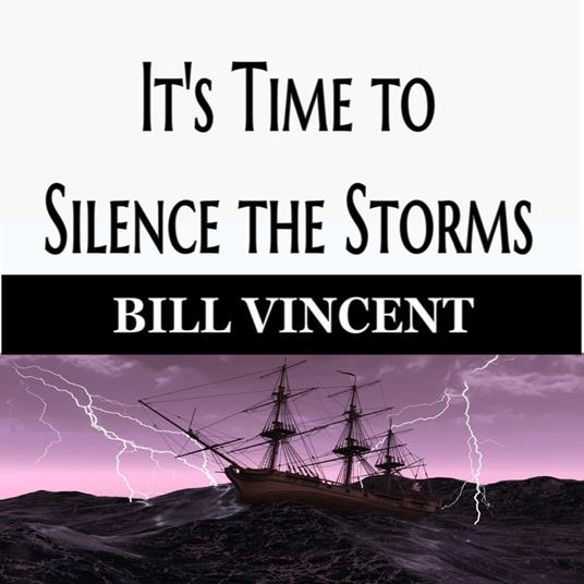 It's Time to Silence the Storms