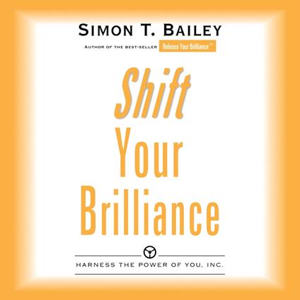Shift Your Brilliance