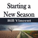 Starting a New Season