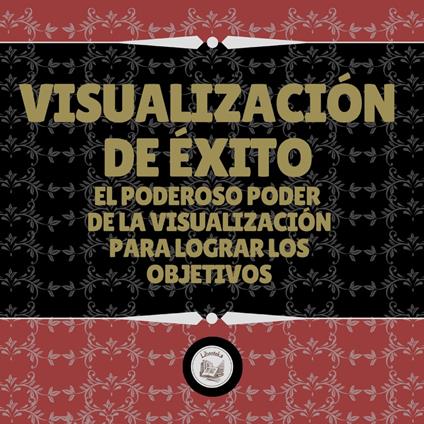 Visualización De Éxito