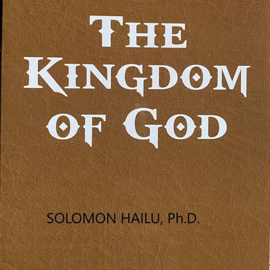 Kingdom of God, The