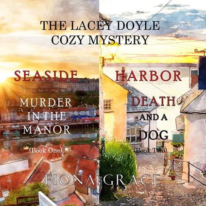 Lacey Doyle Cozy Mystery Bundle, A: Murder in the Manor (#1) and Death and a Dog (#2)