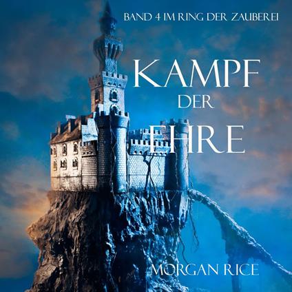 Cry of Honor, A (Book #4 in the Sorcerer's Ring)