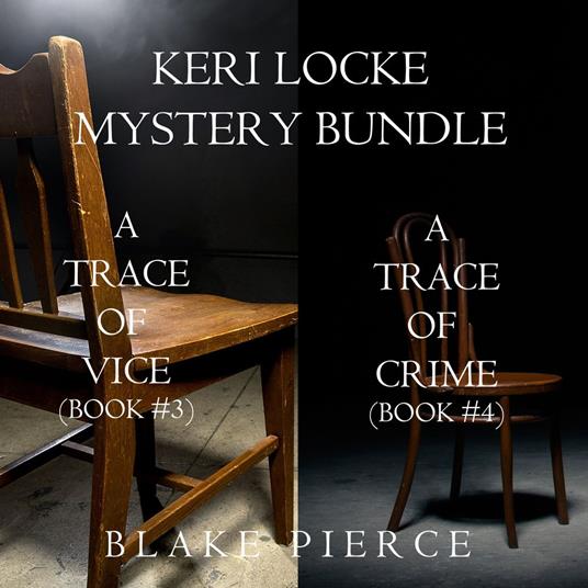 Keri Locke Mystery Bundle: A Trace of Vice (#3) and A Trace of Crime (#4)