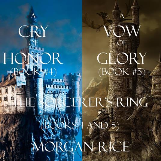 Sorcerer's Ring Bundle, The: A Cry of Honor (#4) and A Vow of Glory (#5)