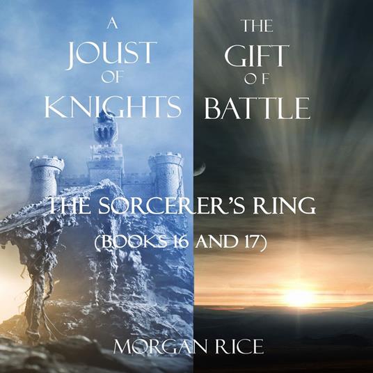 Sorcerer's Ring Bundle, The: A Joust of Knights (#16) and The Gift of Battle (#17)