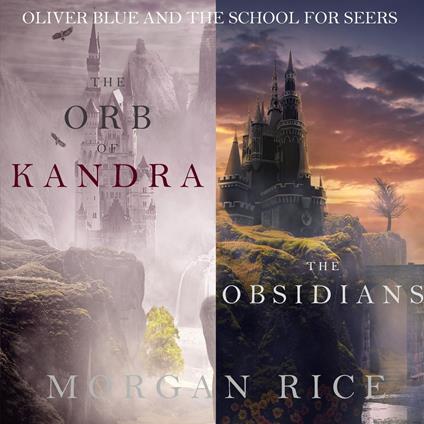 Oliver Blue and the School for Seers Bundle (Books 2 and 3)