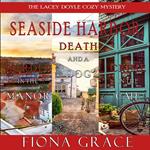 Lacey Doyle Cozy Mystery Bundle, A: Murder in the Manor (#1), Death and a Dog (#2), and Crime in the Café (#3)