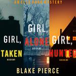 Ella Dark FBI Suspense Thriller Bundle, An: Girl, Alone (#1), Girl, Taken (#2), and Girl, Hunted (#3)