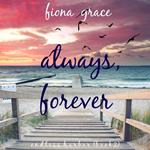Always, Forever (Endless Harbor—Book Two)