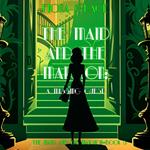 Maid and the Mansion, The: A Missing Guest (The Maid and the Mansion Cozy Mystery—Book 3)