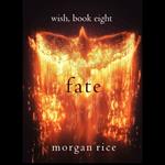 Fated (Wish, Book Eight)