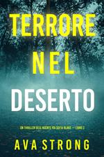 Terrore nel Deserto (Un thriller dell’agente FBI Sofia Blake — Libro 2)