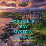 Cafe Confession, A (A Magnolia Bay Mystery—Book 3)