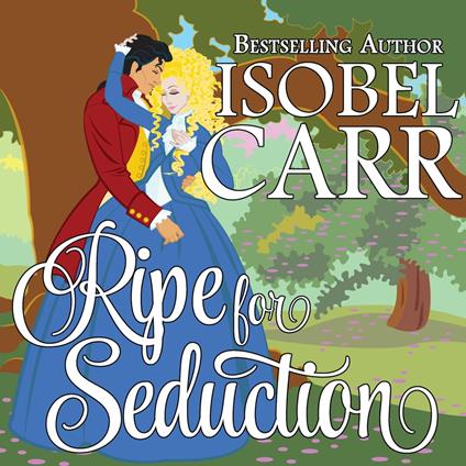 Ripe for Seduction