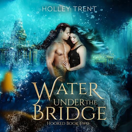 Water Under the Bridge