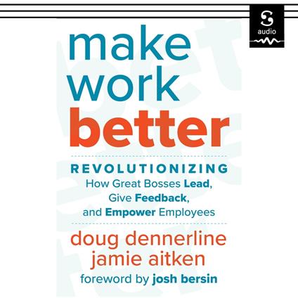 Make Work Better