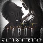 Sweetest Taboo, The