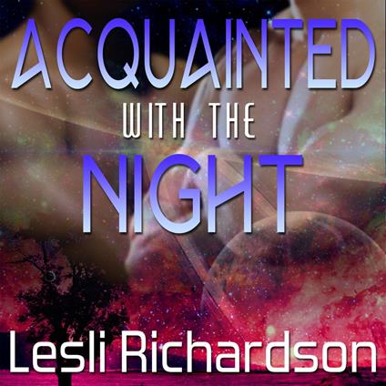 Acquainted With the Night