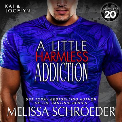 Little Harmless Addiction, A