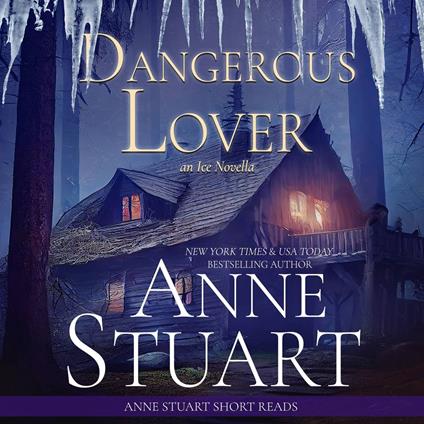 Dangerous Lover: An Ice Novella