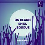 Un claro en el bosque